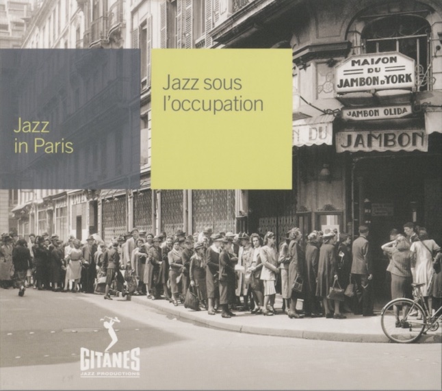 Jazz in Paris - Jazz sous l'occupation